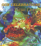 Our Celebrations, Nashi Sviata