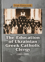 The Education of Ukrainian Greek Catholic Clergy (English Version)