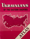 Ukrainians of the Eastern Diaspora