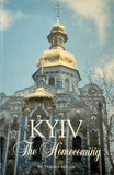 Kyiv The Homecoming by Tamara Miller