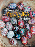 About the Pysanka, It Is Written!