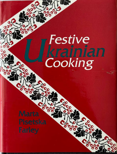 Festive Ukrainian Cooking  (small cut on the cover)
