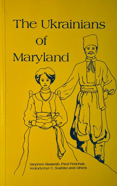 The Ukrainians of Maryland