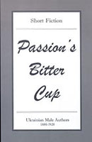 Passion's Bitter Cup