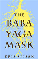 The Baba Yaga Mask