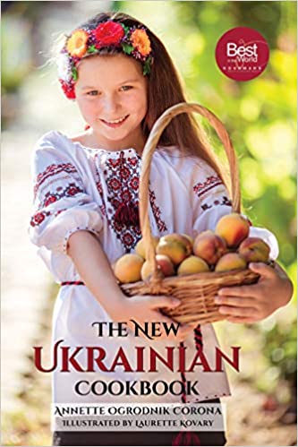 The New Ukrainian Cook Book (New Edition)