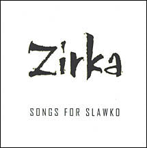Songs for Slawko