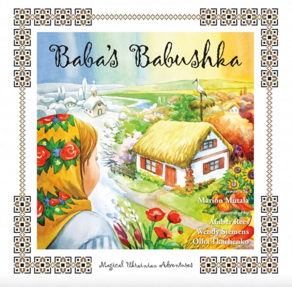 Baba's Babushka: Magical Ukrainian Adventures